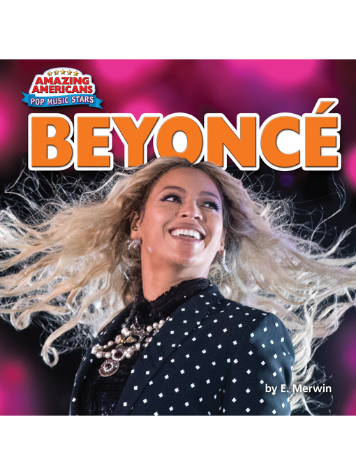 Title details for Beyoncé by E. Merwin - Available